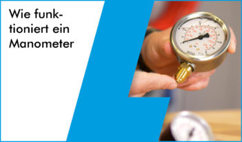 Manometer und deren Funktionsweise!